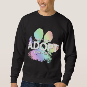 Sudadera No comprar, Adopta. Perro, Gato, Rescate Tipo Anim
