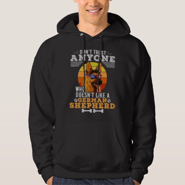 Sudadera No confíes en que a nadie le guste un pastor alemá (Anverso)