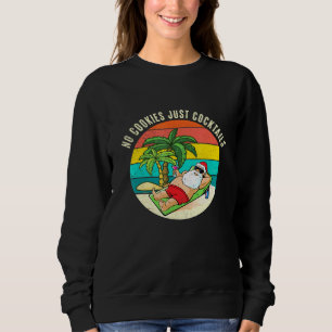 Sudadera No Cookies Cócteles Navidad En Julio Santa Xmas