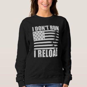 Sudadera No corro, recargo armas Pro bandera americana patr