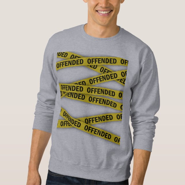 Sudadera No cruzar cinta de policía me ofende (Anverso)