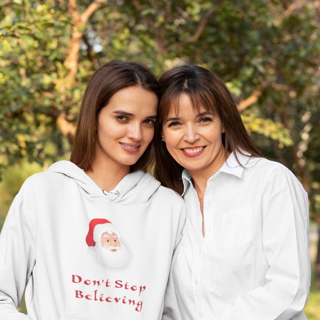 Sudadera No dejes de creer a Santa (Santa Christmas)