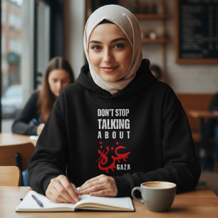 Sudadera No dejes de hablar de Gaza