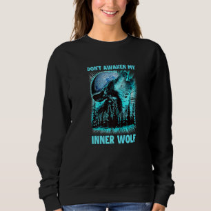 Sudadera No Despierten a Mi Lobo Interior