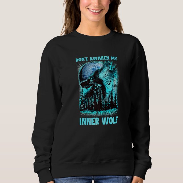 Sudadera No Despierten a Mi Lobo Interior (Anverso)