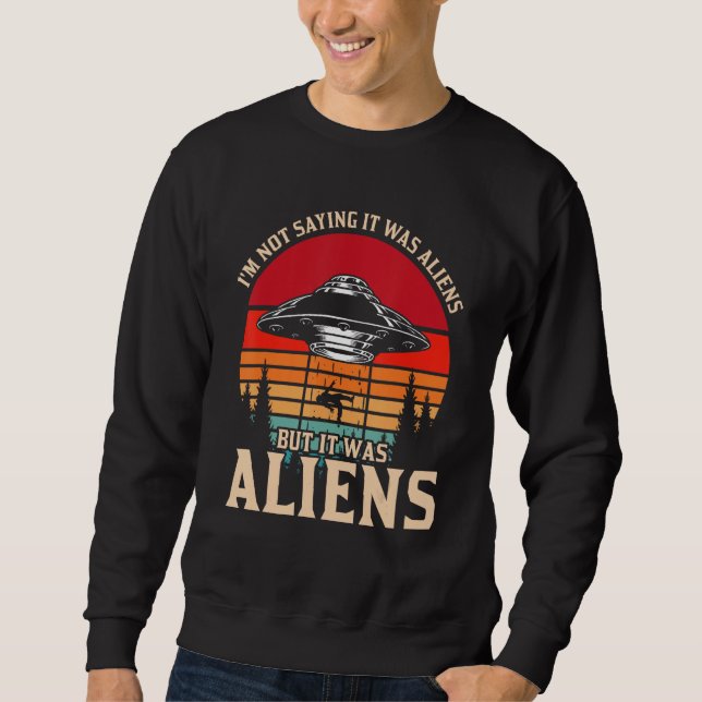 Sudadera No Digo Que Fueran Extranjeros, Pero Eran Extranje (Anverso)
