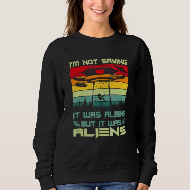 Sudadera No Digo Que Fueran Extranjeros, Pero Eran Extranje (Anverso)