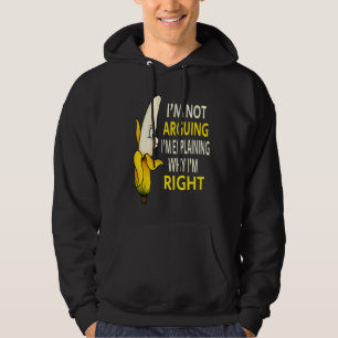Sudadera No discuto, estoy explicando por qué tengo razón