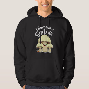 Sudadera No doy un Shiitake - Cocina micológica de hongos
