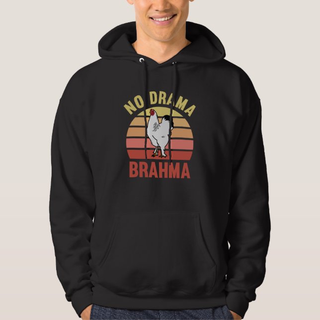 Sudadera No Drama Brahma Chickens Rooster Chicken Owners (Anverso)
