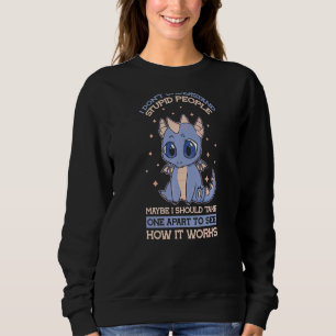 Sudadera No entiendo a la gente estúpida que se burla del d