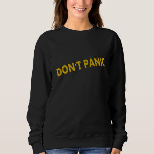 Sudadera No entre en pánico Frase divertida