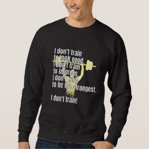 Sudadera No entreno a la cita de fitness - anti-gimnasio