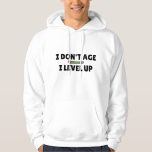 Sudadera ¡No envejezco, me levanto! Camiseta