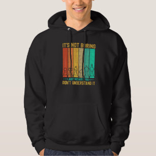 Sudadera No es aburrido que no entiendas al ajedrez