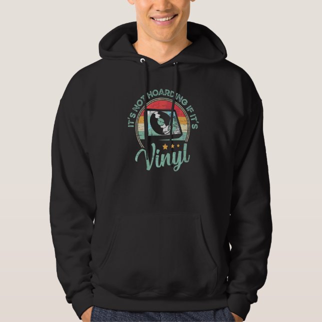 Sudadera No es acaparamiento si es Vinyl (Anverso)