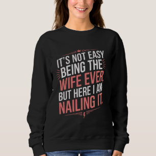 Sudadera No Es Fácil Ser La Mejor Esposa Del Mundo Esposa A