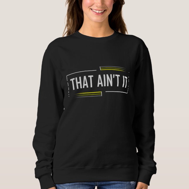 Sudadera No es gracioso que Meme Shirt diga a los adolescen (Anverso)