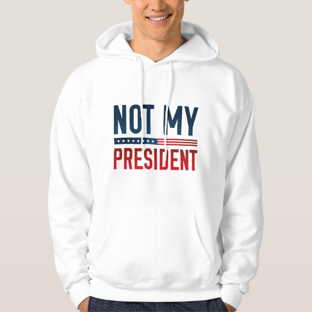Sudadera No es mi presidente (Anverso)