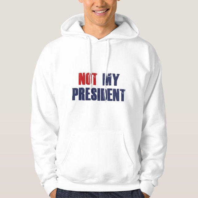 Sudadera No es mi presidente (Anverso)