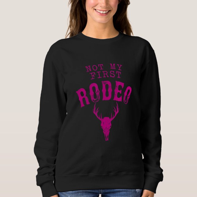 Sudadera No es mi primer rodeo (Anverso)