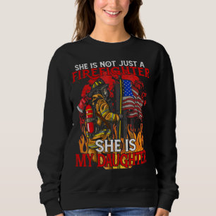 Sudadera No Es Sólo Un Bombero, Es Mi Hija.