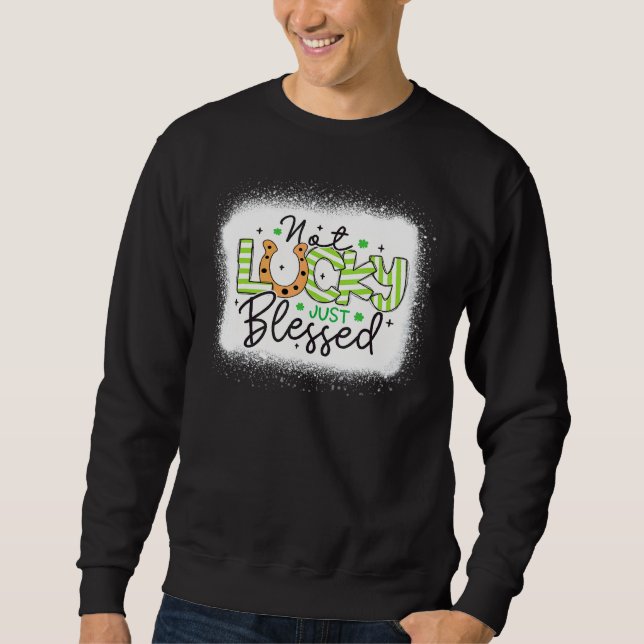 Sudadera No Es Suerte Simplemente Bendito Shamrock Bleached (Anverso)