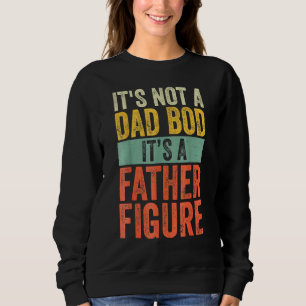 Sudadera No Es Un Bod De Papá Es El Día De Los Padres De La
