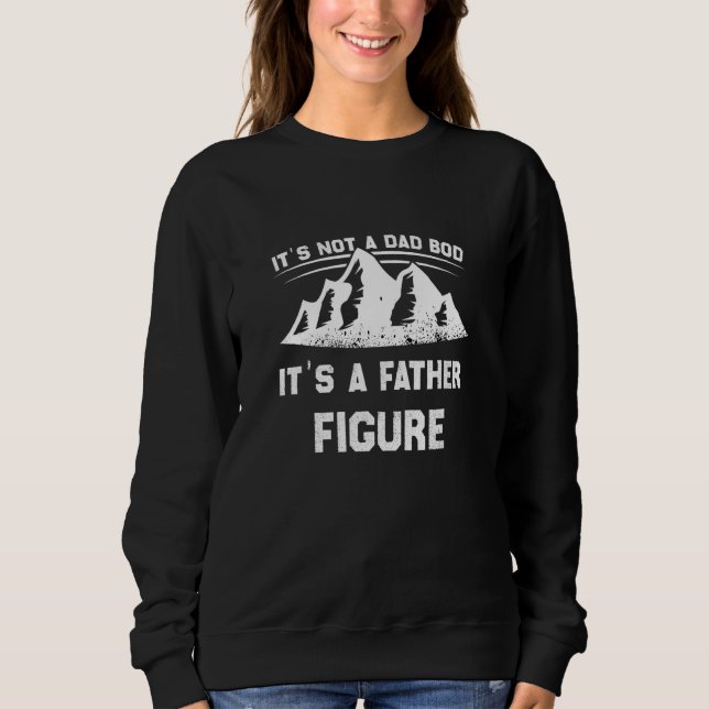 Sudadera No Es Un Bod De Papá Es Un Padre Figura 9 (Anverso)