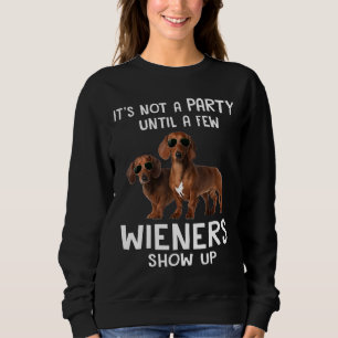 Sudadera No Es Un Fiesta Hasta Unos Pocos Esposos Y Dachshu