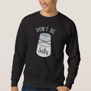 Sudadera No Estés Salado