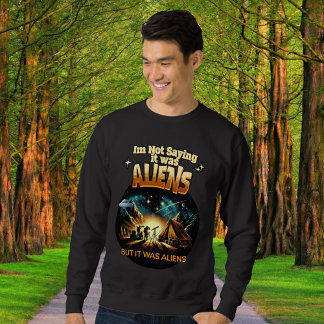 Sudadera No estoy diciendo que fueran extranjeros, pero era