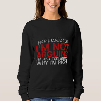 Sudadera No estoy discutiendo sólo estoy explicando por qué