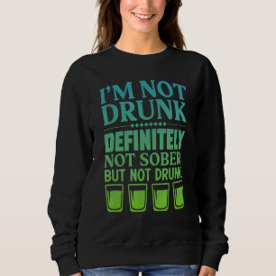 Sudadera No estoy ebrio definitivamente no es sobrio pero n