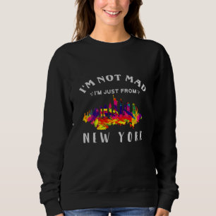 Sudadera No estoy enfadada, simplemente soy de Nueva York