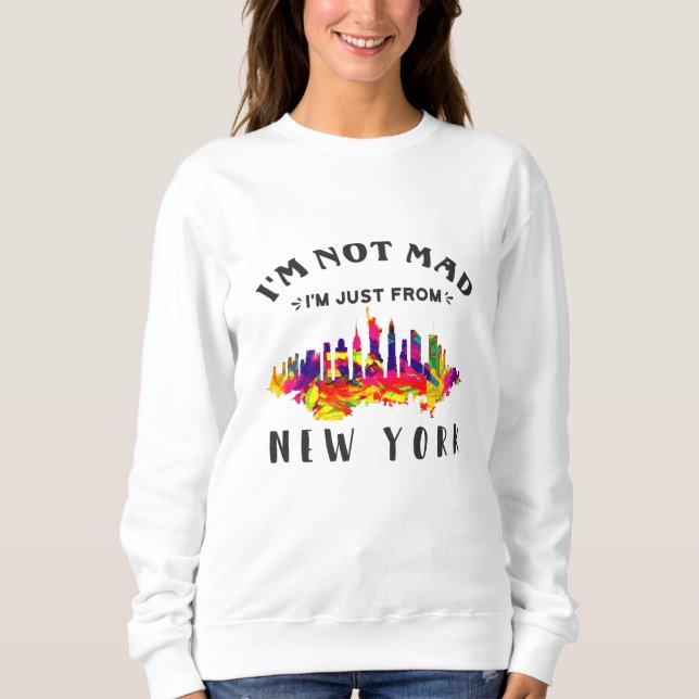 Sudadera No estoy enfadado, solo soy de Nueva York. (Anverso)