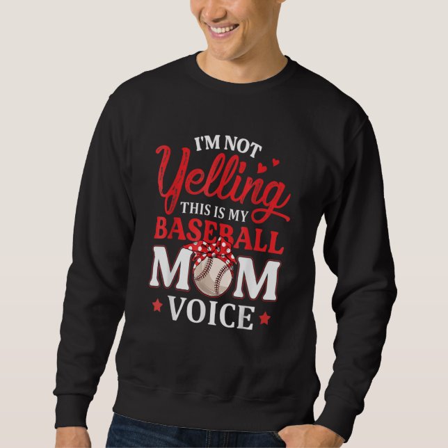 Sudadera No estoy gritando, esta es mi base de voz de mamá  (Anverso)