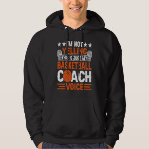 Sudadera No estoy gritando, esto es solo mi entrenador de b