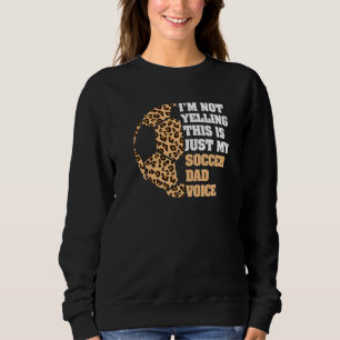 Sudadera No estoy gritando que este es mi Leopar de voz de