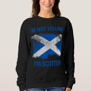 Sudadera No estoy gritando soy el orgullo escocés por la ba
