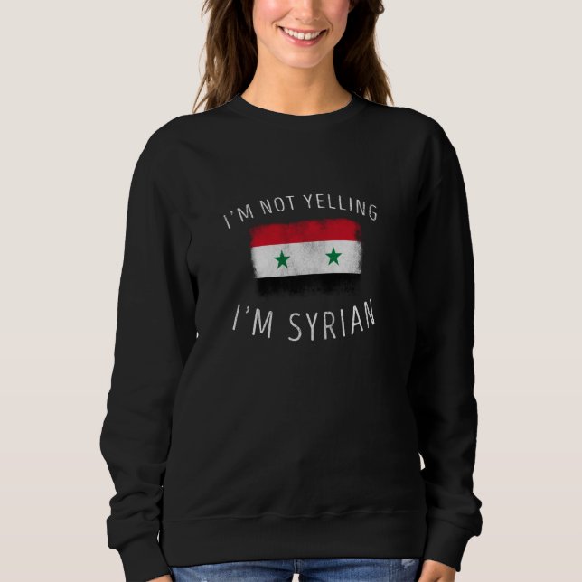 Sudadera No estoy gritando soy el orgullo sirio (Anverso)