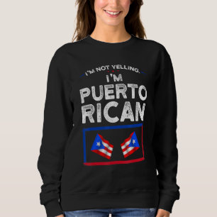 Sudadera No estoy gritando soy la bandera puertorriqueña