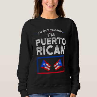 Sudadera No estoy gritando soy la bandera puertorriqueña