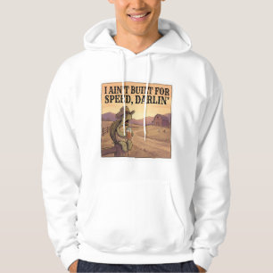 Sudadera No Estoy Hecho para la Velocidad, Querida – Lento 