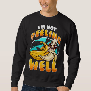 Sudadera No estoy pelando un divertido bollo de fruta de pl