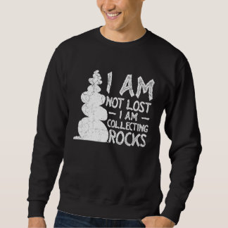Sudadera No estoy perdido, estoy coleccionando rocas Geolog