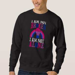 Sudadera No Estoy Roto No Estoy Solo Con El Orgullo Bisexua