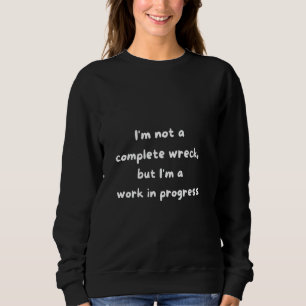Sudadera No estoy seguro de cuantos problemas tengo debido 