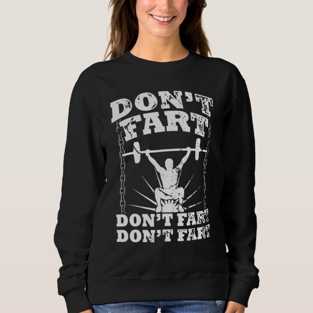 Sudadera No Fart Gym Workout Squat Workout Bodybuilder (Anverso)