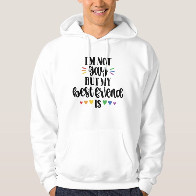 Sudadera No Gay Mi BFF Es Orgullo (Anverso)